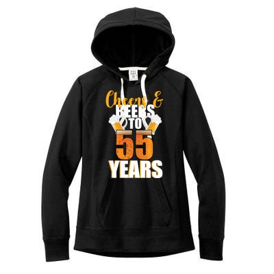 55th Birthday Cheers & Beers To 55 Years Women's Fleece Hoodie