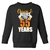 55th Birthday Cheers & Beers To 55 Years Toddler Sweatshirt