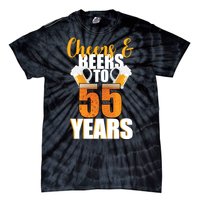 55th Birthday Cheers & Beers To 55 Years Tie-Dye T-Shirt