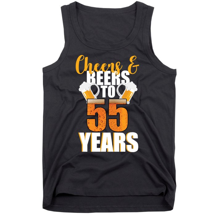 55th Birthday Cheers & Beers To 55 Years Tank Top