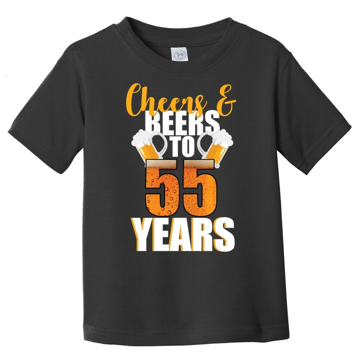 55th Birthday Cheers & Beers To 55 Years Toddler T-Shirt