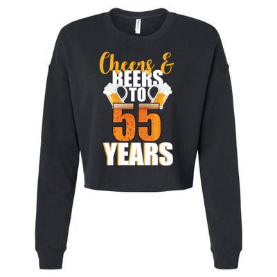 55th Birthday Cheers & Beers To 55 Years Cropped Pullover Crew