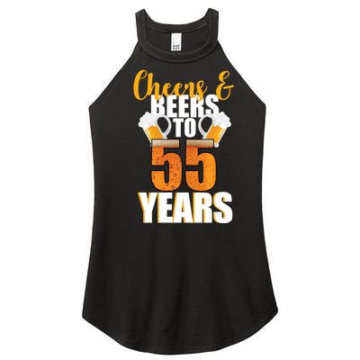 55th Birthday Cheers & Beers To 55 Years Women's Perfect Tri Rocker Tank