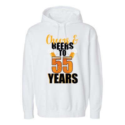 55th Birthday Cheers & Beers To 55 Years Garment-Dyed Fleece Hoodie