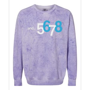 5 6 And 7 8 Cool Count Beat For Dancer Colorblast Crewneck Sweatshirt