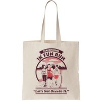 5th Annual 1k Fun Run Let's Not Overdo It Running Bag