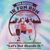 5th Annual 1k Fun Run Let's Not Overdo It Running Legacy Tie Dye Trucker Hat