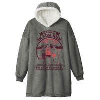 5th Annual 1k Fun Run Let's Not Overdo It Running Hooded Wearable Blanket