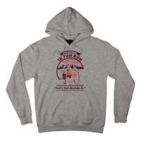 5th Annual 1k Fun Run Let's Not Overdo It Running Tall Hoodie