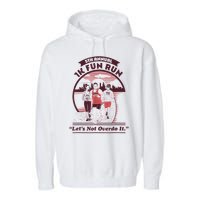 5th Annual 1k Fun Run Let's Not Overdo It Running Garment-Dyed Fleece Hoodie