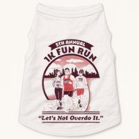 5th Annual 1k Fun Run Let's Not Overdo It Running Doggie Tank