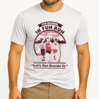 5th Annual 1k Fun Run Let's Not Overdo It Running Performance Shirt