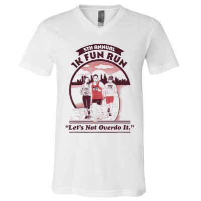 5th Annual 1k Fun Run Let's Not Overdo It Running V-Neck T-Shirt
