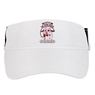 5th Annual 1k Fun Run Let's Not Overdo It Running Adult Drive Performance Visor