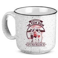 5th Annual 1k Fun Run Let's Not Overdo It Running 15oz Campfire Ceramic Mug