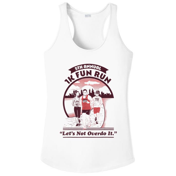 5th Annual 1k Fun Run Let's Not Overdo It Running Ladies PosiCharge Competitor Racerback Tank