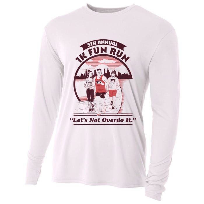 5th Annual 1k Fun Run Let's Not Overdo It Running Cooling Performance Long Sleeve Crew