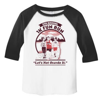 5th Annual 1k Fun Run Let's Not Overdo It Running Toddler Fine Jersey T-Shirt