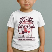 5th Annual 1k Fun Run Let's Not Overdo It Running Toddler T-Shirt
