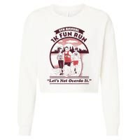 5th Annual 1k Fun Run Let's Not Overdo It Running Cropped Pullover Crew