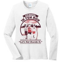 5th Annual 1k Fun Run Let's Not Overdo It Running Ladies Long Sleeve Shirt