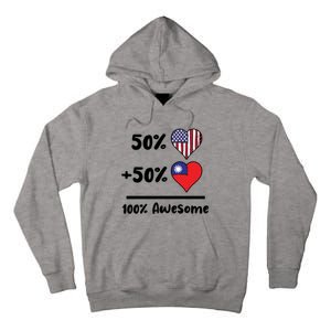 50% American 50% Taiwanese 100% Awesome Taiwan Heart Flag Gift Tall Hoodie