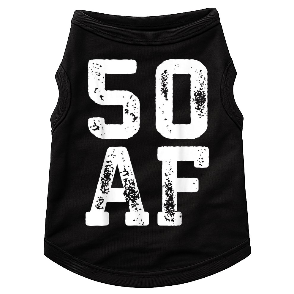 50 AF 50th Birthday Shirt shirt Doggie Tank