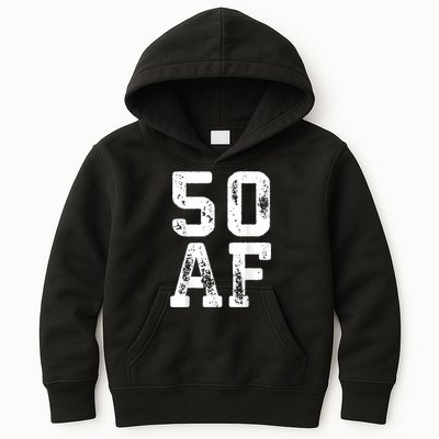 50 AF 50th Birthday Shirt shirt Kids Hoodie