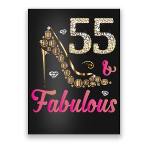 55 And Fabulous Funny 55th Birthday Cute Gift Beautiful Fun Poster