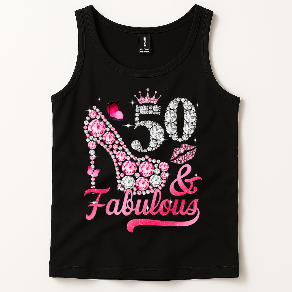 50 And Fabulous High Heel WoM.e.n.s 50th Birthday Tank Top