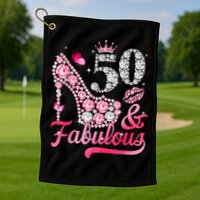 50 And Fabulous High Heel WoM.e.n.s 50th Birthday Golf Towel
