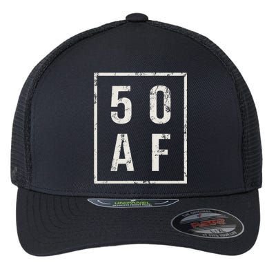 50 AF Funny 50th Birthday Fiftieth Birthday Flexfit Unipanel Trucker Cap