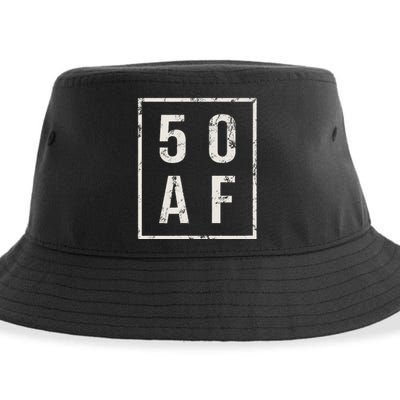 50 AF Funny 50th Birthday Fiftieth Birthday Sustainable Bucket Hat