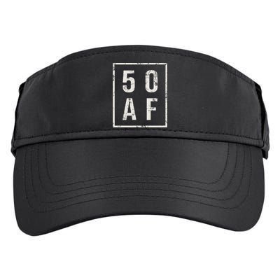 50 AF Funny 50th Birthday Fiftieth Birthday Adult Drive Performance Visor