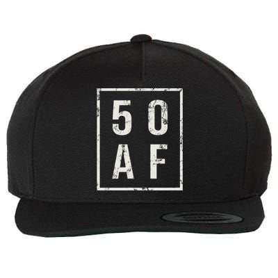 50 AF Funny 50th Birthday Fiftieth Birthday Wool Snapback Cap