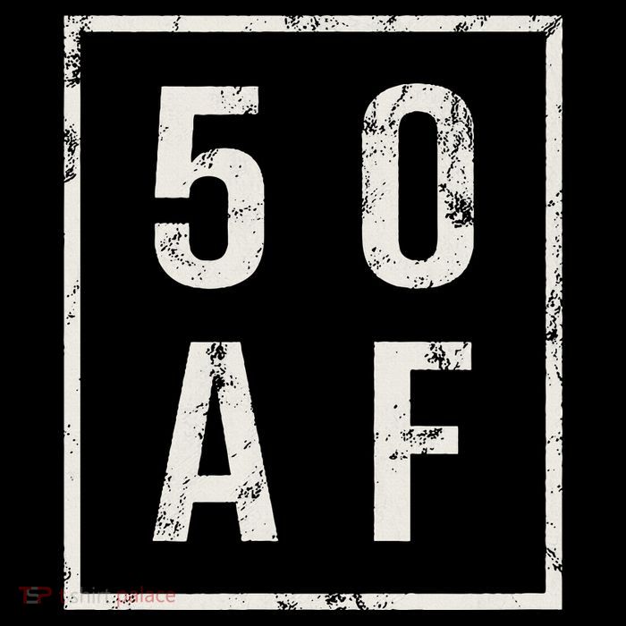 50 AF Funny 50th Birthday Fiftieth Birthday Kids T-Shirt
