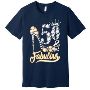 50 And Fabulous 50th Birthday Diamond Gift For Women Premium T-Shirt