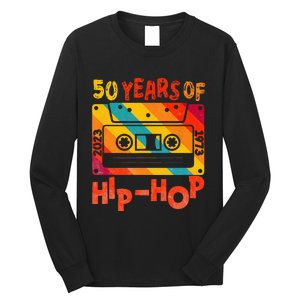 50th Anniversary Of Hip Hop 50 Years Of Hip Hop Old Music Long Sleeve Shirt