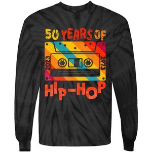 50th Anniversary Of Hip Hop 50 Years Of Hip Hop Old Music Tie-Dye Long Sleeve Shirt