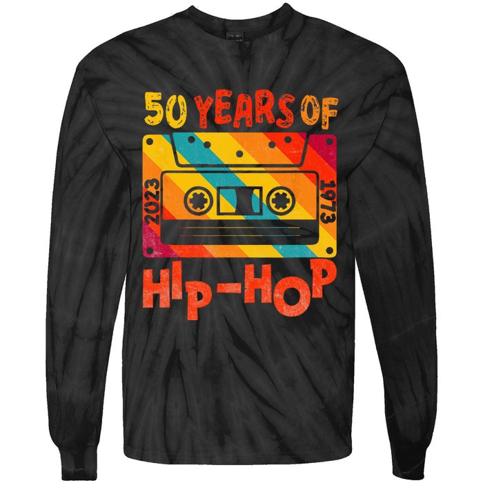 50th Anniversary Of Hip Hop 50 Years Of Hip Hop Old Music Tie-Dye Long Sleeve Shirt