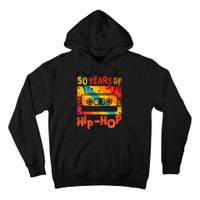 50th Anniversary Of Hip Hop 50 Years Of Hip Hop Old Music Tall Hoodie