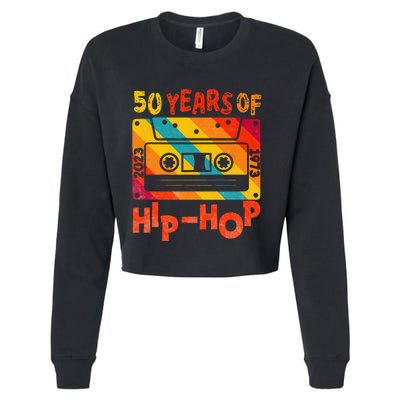 50th Anniversary Of Hip Hop 50 Years Of Hip Hop Old Music Cropped Pullover Crew