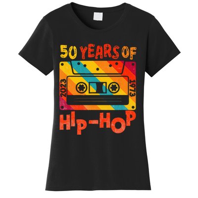 50th Anniversary Of Hip Hop 50 Years Of Hip Hop Old Music Women's T-Shirt