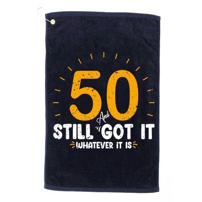 50 And Still Got It 50th Birthday Funny Fifty Years Old Bday Golf Towel