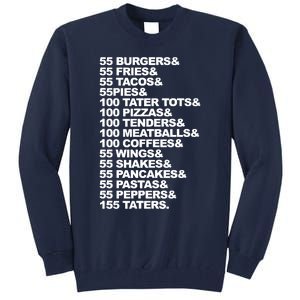 55 Burgers 55 Fries I Think You Should Leave Tall Sweatshirt