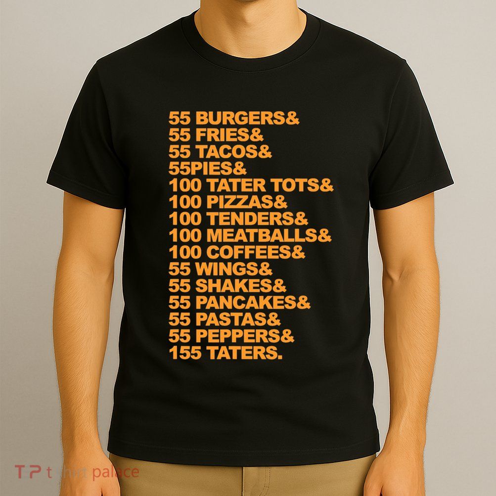 55 Burgers 55 Fries I Think You Should Leave T-Shirt