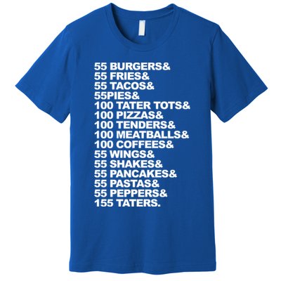 55 Burgers 55 Fries I Think You Should Leave Premium T-Shirt