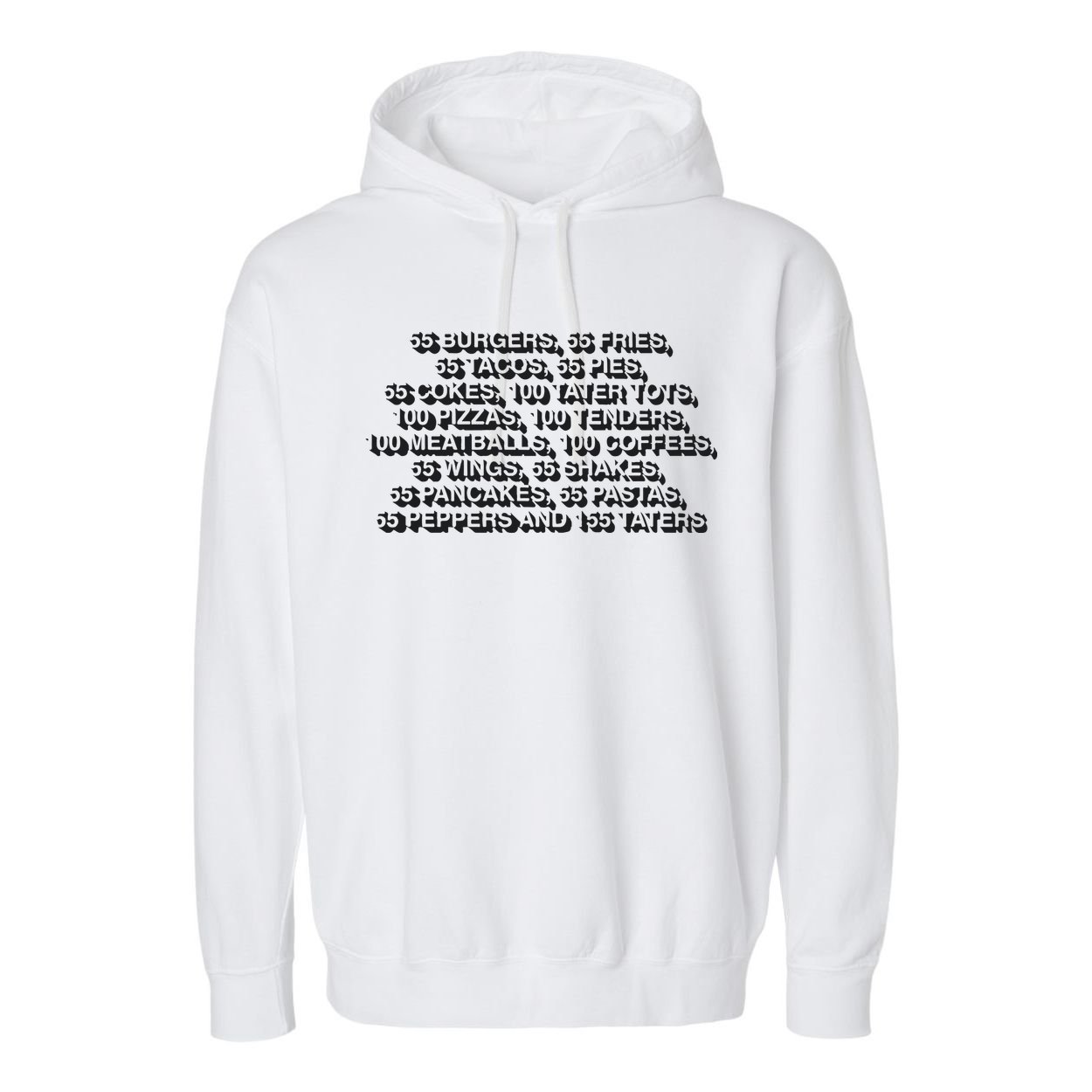 55 Burgers 55 Fries 55 Tacos 55 Pies 55 Cokes Garment-Dyed Fleece Hoodie