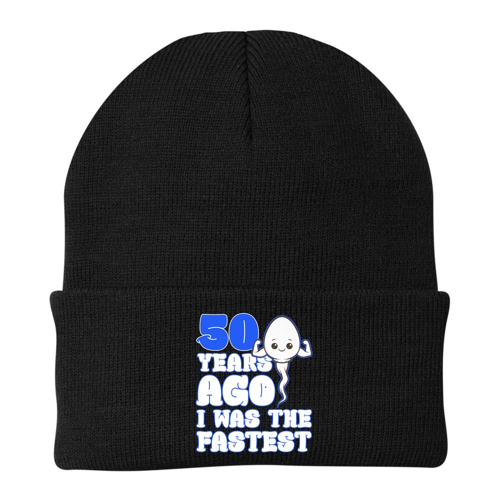 50th Birthday 50 Years Ago I Was The Fastest Beanie
