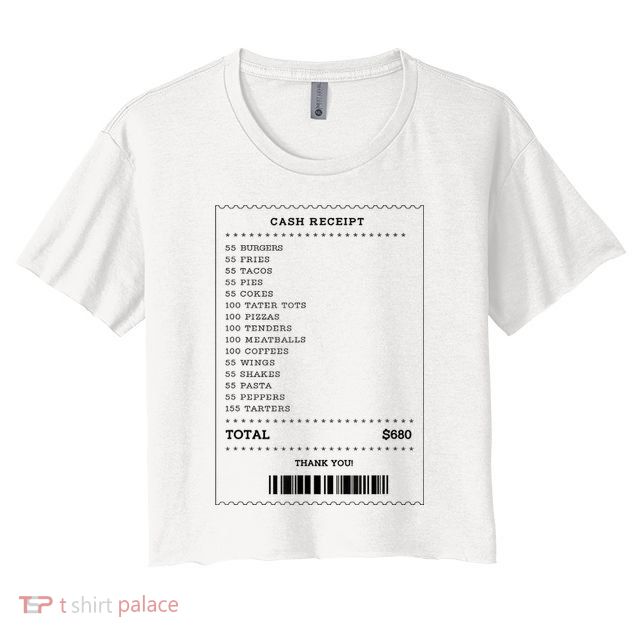 55 Burgers 55 Fries I Think You Should Leave Receipt Design Crop Top
